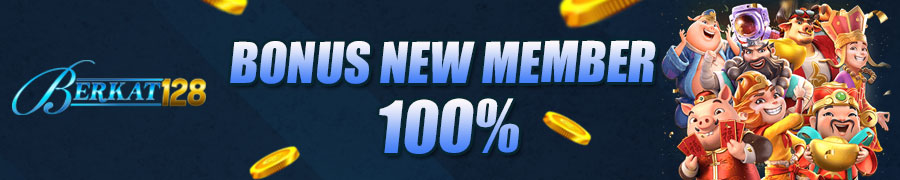 Berkat128 | Bonus New Member 100% | Agen Resmi dan Terpercaya